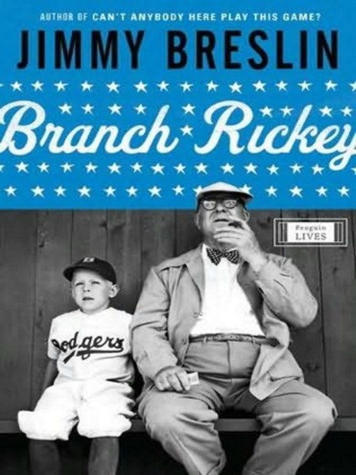 Détails du titre pour Branch Rickey par Jimmy Breslin - Disponible